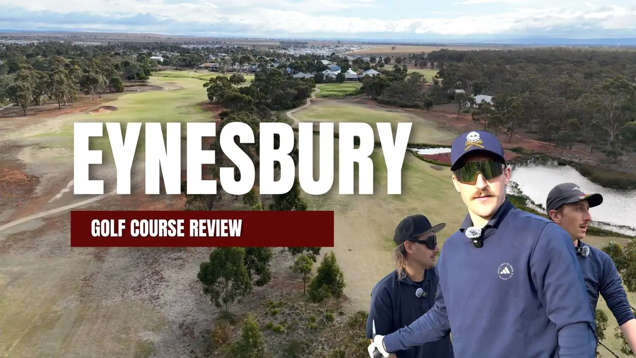 A wide aerial view of Eynesbury Golf Course shows open fairways, trees, and a water hazard. In the foreground, three men in golf gear pose confidently, with bold text reading “EYNESBURY – Golf Course Review.”